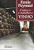 Conhecer e Trabalhar o Vinho