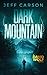 Dark Mountain (David Wolf, ...