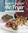 The Vegan Air Fry...