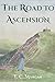 The Road to Ascension (The ...