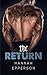 The Return: A Dark Bad Boy Romance