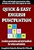 Quick & Easy English Punctuation
