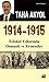 1914-1915: Felaket Yılların...