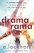 Dramarama by E. Lockhart