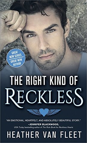 The Right Kind of Reckless (Reckless Hearts, #2)