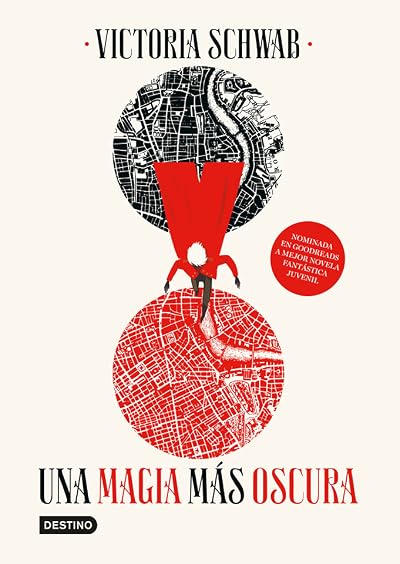 Portada de Una magia más oscura, de V.E. Schwab