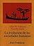 La evolución de las sociedades humanas