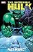 The Incredible Hulk: Past Perfect