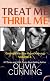 Treat Me, Thrill Me: One Night With Sole Regret Anthology
