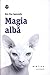 Magia albă
