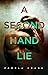 A Secondhand Lie (Killer Thriller)