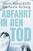 Abfahrt in den Tod (German Edition)