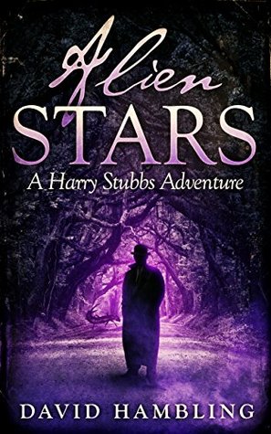 Alien Stars (Harry Stubbs, #3)