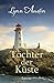 Töchter der Küste (German Edition)