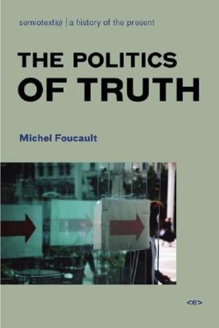 The Politics of Truth (Paperback)