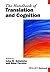 The Handbook of Translation and Cognition (Blackwell Handbooks in Linguistics)