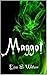 Maggot (The Rebus Society Trilogy #2)