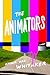 The Animators