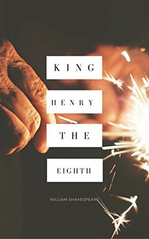 King Henry the Eighth