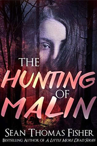 The Hunting of Malin (Kindle Edition)