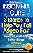 Relief Readers Insomnia Cure - 3 Stories To Help You Fall Asleep Fast - Read Yourself To A Better Sleep - The Amazing New Insomnia Treatment Breakthrough