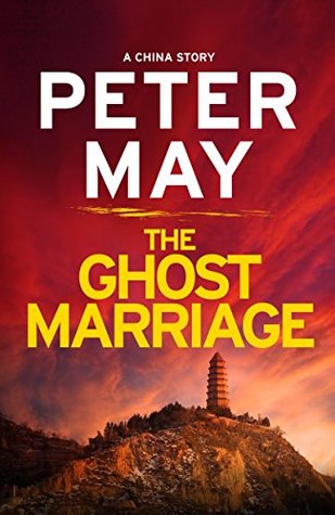 The Ghost Marriage (China Thrillers, #7)