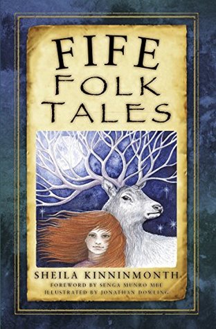 Fife Folk Tales (Kindle Edition)