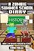 A Zombie Summer School Diary (Book 2): My Science Teacher is A Witch (An Unofficial Minecraft Book for Kids Ages 9 - 12 (Preteen)