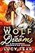 The Wolf Of Her Dreams