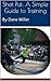 Shot Put: A Simple Guide to Training: By Dane Miller