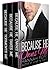 Because He Owns Me: Books 1-3