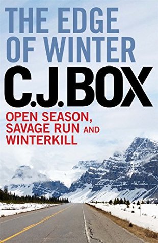The Edge of Winter (Joe Pickett, #1-3)