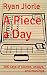 A Piece a Day: 366 days of ...