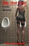 The Hot Seat (Scatological Erotic Romance): Potty Mouth