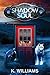 The Trailokya Trilogy, Book One by K. Williams The Trailokya Trilogy, Book One by K. Williams