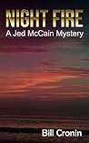 Night Fire: A Jed McCain Mystery