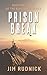 Prison Break (The RIM Confe...