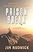Prison Break (The RIM Confederacy Book 14)