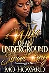 Wife of an Underground Street King