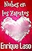 Nubes en los zapatos: Felicidad, amor y humor en un sencillo cuento (Spanish Edition)