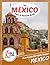 The Mexico Fact and Picture Book: Fun Facts for Kids About Mexico