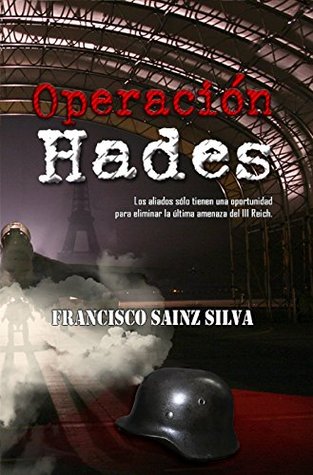 Operación Hades (Spanish Edition)