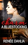 To Charm a Bluestocking