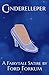 Cinderelleper: A Fairytale Satire