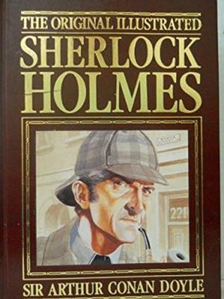 The Original Illustrated Sherlock Holmes