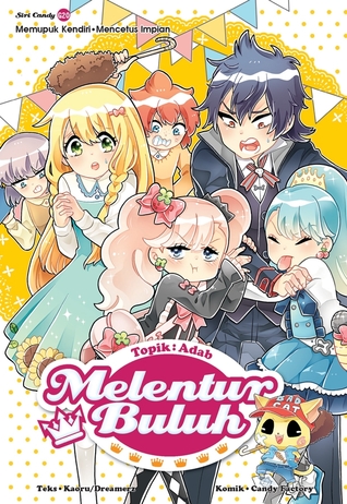 Siri Candy 20: Melentur Buluh [Adab]