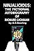 Ninjalicious: The Fictional Autobiography of Richard Lichman
