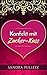 Konfekt mit Zucker-Kuss (German Edition)