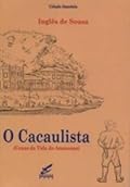 O Cacaulista