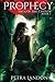 The Prophecy (Saga of the Chosen, #1)